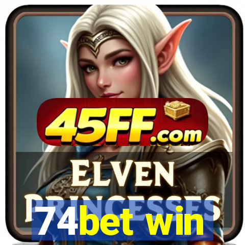 74bet win